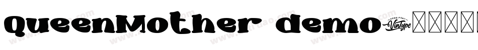 QueenMother demo字体转换